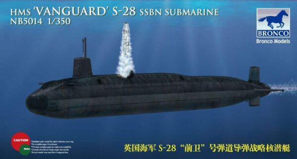 Naval Models - ships - Bronco HMS Vanguard S-28 SSBN Submarine